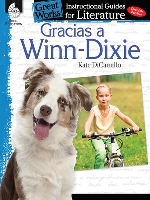 cover image of Gracias a Winn-Dixie: Instructional Guide for Literature